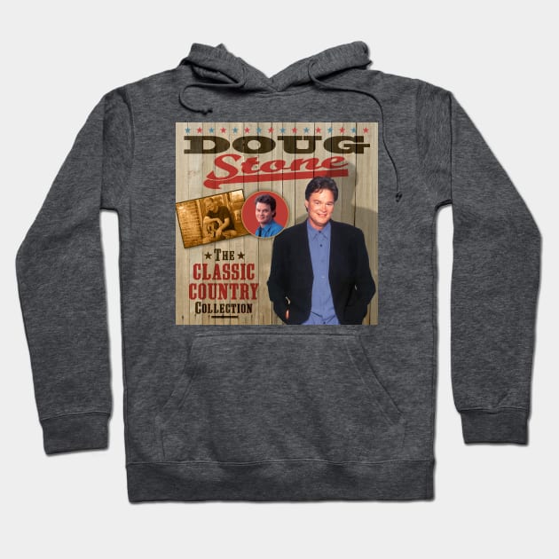 Doug Stone - The Classic Country Collection Hoodie by PLAYDIGITAL2020